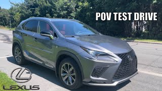 2021 Lexus NX300 FSport POV Test Drive | No Talking