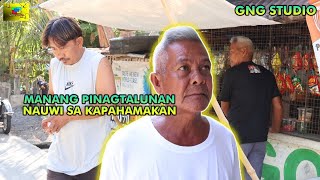 Manang Pinagtalunan Nauwi Sa Kapahamakan