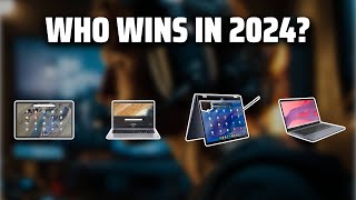 The Best  Student Chromebooks - Winter 2024 in 2024 - Must Watch Before Buying!