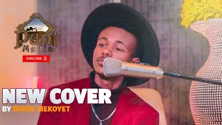 Biruk Mekoyet - new mashup cover song 2021(official video) punt media|