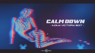 Rema - Calm Down (Adam Victory edit) 2k23