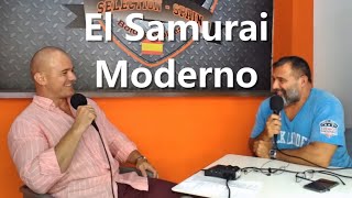 Entrevista con Jose Felix Ramajo Blanco | El Samurai Moderno Podcast