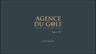 Vidéo de présentation Agence du Golf