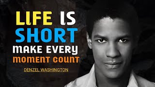 LIFE IS SHORT || DENZEL WASHINGTON || BEST SPEECH #motivation #denzelwashington #speech