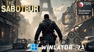 Play THE SABOTEUR On Android | Winlator 7.1 | Snapdragon 732