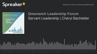 Servant Leadership | Cheryl Bachelder