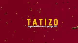 B2k -Tatizo_(official lyrics video)