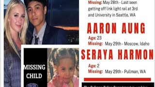 Missing Child ALERT ⚠️  Seraya Aung Harmon ~ 2 yrs old! From Pullman, WA