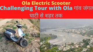 Ola Electric Scooter | Challenging Tour with Ola गांव जंगल घाटी से शहर तक @evtechlover6325 #review