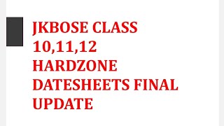 JKBOSE Hardzone Datesheets And Re-Evaluation Results of 10th-11th-12th Pravite 2023 Final Update