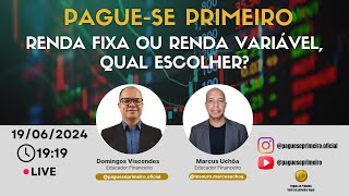 Renda fixa ou Renda Variável, Qual escolher?