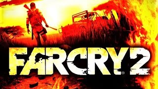 Far Cry 2 | Mission 1 | Walkthrough