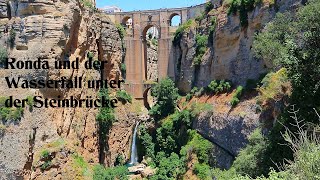 Ronda in Andalusien und seine Steinbrücke