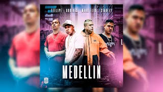 Medellin - Feelipe BDG, Stanley, Atitude Consciente, Mano Fler