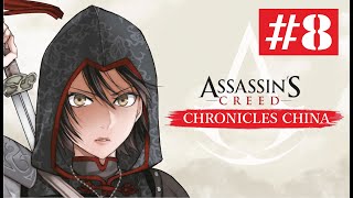 ASSASSIN'S CREED CHRONICLES CHINA Walkthrough Gameplay Part 8 - HUNTED (FULL GAME - NO COMMENTARY)