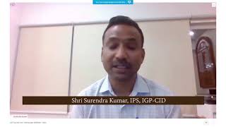 Address by Shri Surendra Kumar, IPS, IGP-CID Assam State, PART II