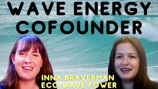 Wave Energy Converter Tech Deep Dive: Inna Braverman Eco Wave Power