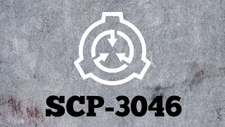 SCP-3046: Model TH-223 | SCP Foundation Audio Archive | SCP Reading