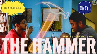 THE HAMMER (official trailer) | comedy thriller | bengali short film 2018