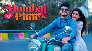 मुंबई टू पुणे | Mumbai To Pune | CROWN J | Mansi Suravase | Komal | Marathi Love Song 2023