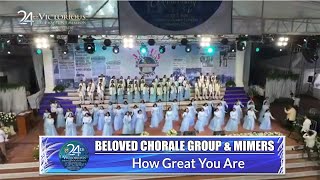 JMCIM | 24th VTPMA | How Great You Are | Beloved Chorale Group & Mimers | October 27, 2024