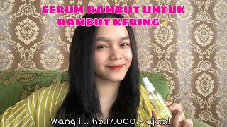 SERUM RAMBUT MURAH AMPUH UNTUK RAMBUT KERING!! Rp.17.000.- ajaa ..