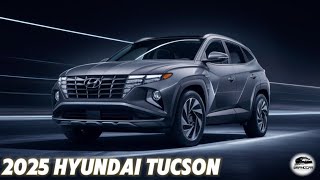 2025 Hyundai Tucson: All-New Features and Performance!