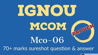 Mco-06 mcom ignou exam important questions answer