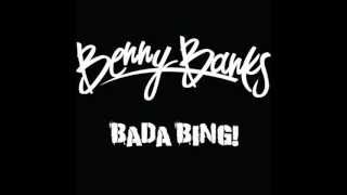 Benny Banks - Bada Bing!