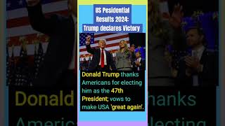 Donald Trump Declares Victory #uspresidentialelection2024  #ytshorts