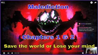 Malediction: Chapter 1 & 2 - (All Endings) - Save the world, or lose your mind!