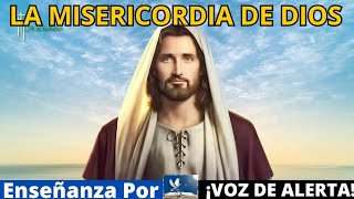 🔥La Misericordia Del Eterno - ¡VOZ DE ALERTA!