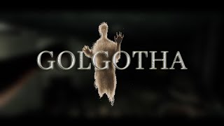 I GOT PUSHED DOWN THE STAIR| GOLGOTHA