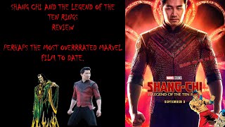 Shang Chi and the Legend of the Ten Arm Bands Review, Most overrated Marvel film to date?