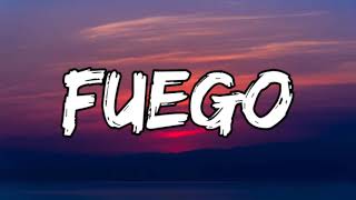 Una Vaina Loca - Fuego (Letra_Lyrics)