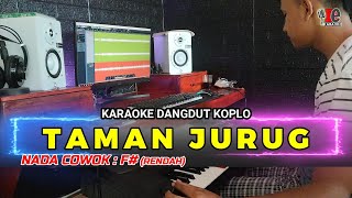 TAMAN JURUG DENNY CAKNAN KARAOKE NADA PRIA COWOK