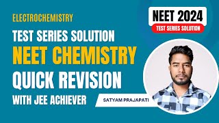 NEET Chemistry Quick Revision | Test Series Solutions | Electrochemistry