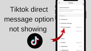 Fixed: Tiktok direct message option not showing problem solve 🔥