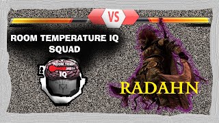 Room Temp IQ Squad V.S. Radahn