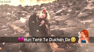 Sad Whatsapp Status Video💔💔 || New WhatsApp Status || New Punjabi Song