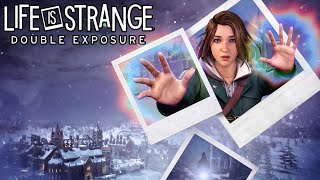 Life is Strange: Double Exposure Full Gameplay Walkthrough (Longplay)