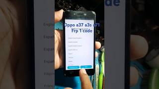 Oppo a37 frp bypass without pc #shorts #viral #oppoa3sfrp #oppoa71 #oppoa83frpcode