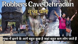 Guchhu Pani || Robbers Cave Dehradun|| कभी किसी ने गुफा को पूरा नहीं दिखाया Uttarakhand Trip Ep-4