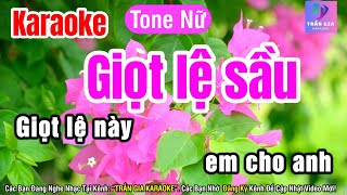 Giọt Lệ Sầu Karaoke Tone Nữ