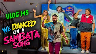 WE DANCED ON A SAMBATA SONG | VLOG 145