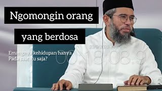 Gatel ngomongin orang yang berdosa - Ustadz Muhammad Nuzul Dzikri Hafizahullah