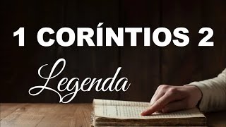 BÍBLIA 1 CORÍNTIOS 02 LEGENDA