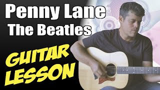 Penny Lane ♦ Guitar Lesson ♦ Tutorial ♦ Cover ♦ Tabs ♦ The Beatles ♦ Part 2/2