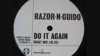 Razor N Guido - Do It Again (Right Mix)