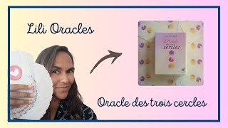 ORACLE DES TROIS CERCLES 🟣🟠🟡 Présentation + Tirage de cartes 🟡🟠🟣